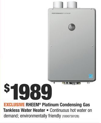 Home Depot Rheem® platinum condensing gas tankless water heater offer