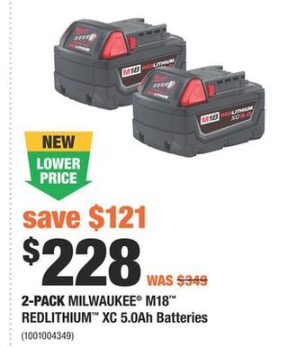Home Depot 2-pack milwaukee® m18™ redlithium™ xc 5.0ah batteries offer