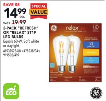 RONA Ge 2-pack "refresh" or "relax" st19 led bulbs offer