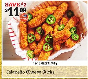 M & M Food Market Jalapeño cheese sticks offer