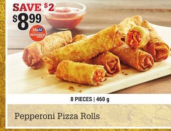 M & M Food Market Pepperoni pizza rolls offer