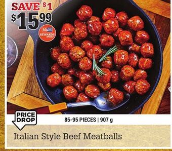 M & M Food Market Italian style beef meatballs offer