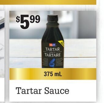 M & M Food Market Tartar sauce offer