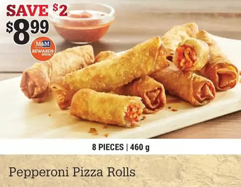 M & M Food Market Pepperoni pizza rolls offer