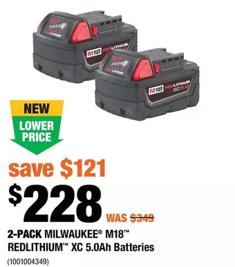 Home Depot 2-pack milwaukee m18 redlithium xc 5.0ah batteries offer