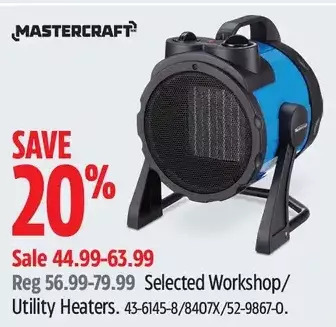 Canadian Tire Mastercraft workshop/ utility heaters offer