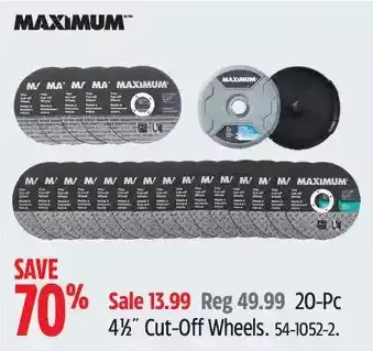 Canadian Tire Maximum 20-pc 4 1/2" cut-off wheels offer