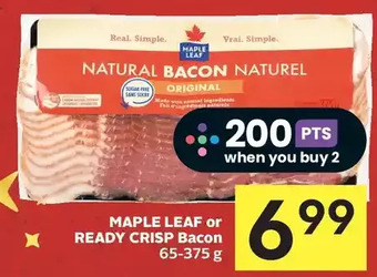 Foodland Maple leaf or ready crisp bacon offer