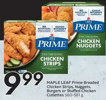 Sobeys Urban Fresh Maple leaf prime breaded chicken strips, nuggets, burgers or stuffed chicken cutlettes offer