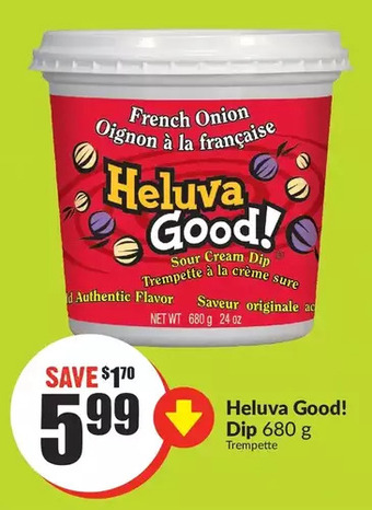 FreshCo Heluva good! dip offer