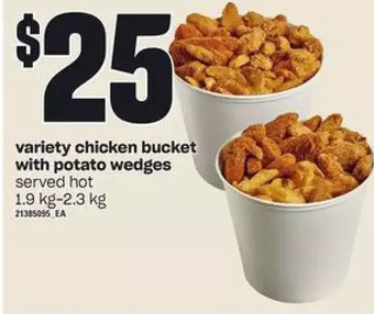 Zehrs Markets Variety chicken bucket with potato wedges offer
