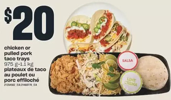 Valu-mart Chicken or pulled pork taco trays offer
