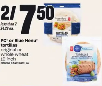 Loblaws Pc or blue menu tortillas offer