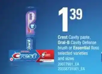 Loblaws Crest cavity paste, oral-b cavity defense brush or essential lips offer