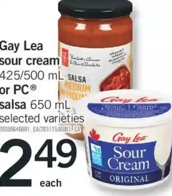 Fortinos Gay lea sour cream or pc salsa offer
