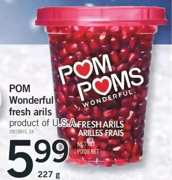Fortinos Pom wonderful fresh arils offer