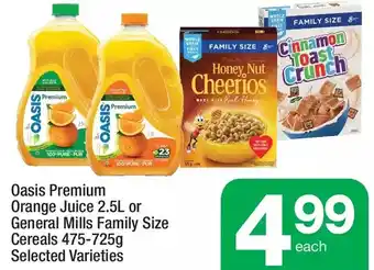 Highland Farms Oasis premium orange juice or general mills family size cereals offer
