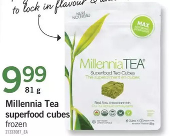 Fortinos Millennia tea superfood cubes offer