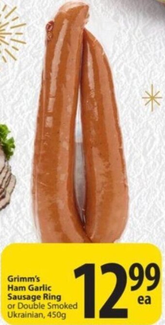 Save on Foods Grimm's Ham Garlic Sausage Ring or double smoked Ukrainian, 450g offer