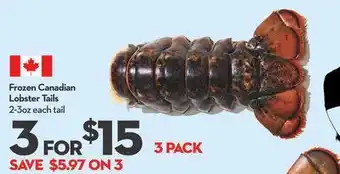 Longo's Canadian lobster tails offer