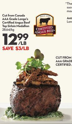 Longo's Cut from canada aaa grade longo's certified angus beef top sirloin medallion offer