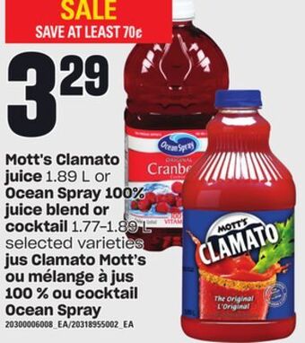 Independent City Market Mott's clamato juice, 1.89 l or ocean spray 100% juice blend or cocktail, 1.77-1.89 l offer