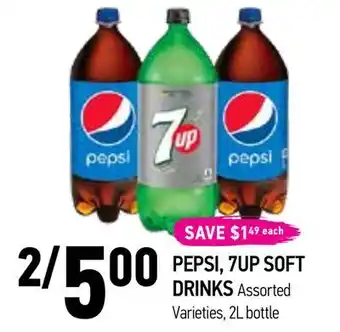 2/2/550000
save $149 each
pepsi, 7up soft
drinks assorted
varieties, 2l bottle