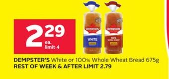 Rexall Dempster's white or 100% whole wheat bread 675g offer