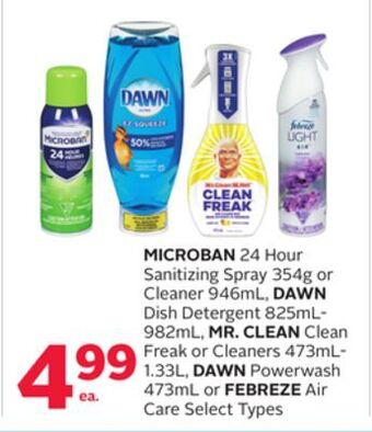 Rexall Microban 24 hour sanitizing spray 354g or cleaner 946ml, dawn dish detergent 825ml-982ml, mr. clean clean freak or cleaners 4 offer