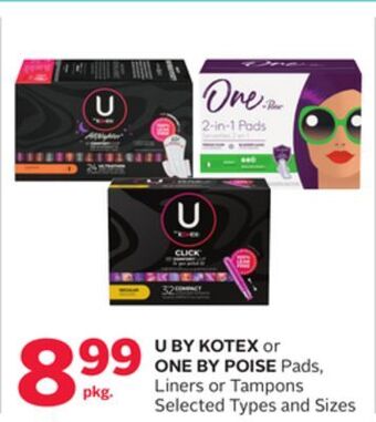 Rexall U by kotex or one by poise pads, liners or tampons offer