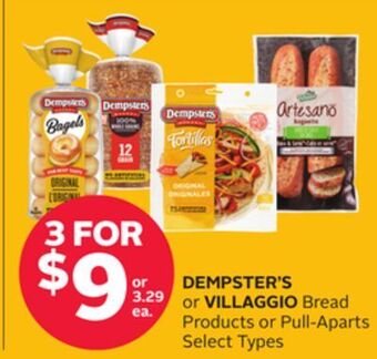 Rexall Dempster's or villaggio bread products or pull-aparts offer