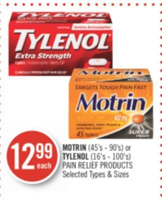 Shoppers Drug Mart Motrin (45's - 90's) or tylenol (16's - 100's) pain relief products offer