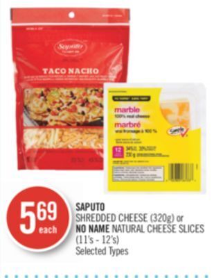 Shoppers Drug Mart Saputo shredded cheese (320g) or no name natural cheese slices (11's - 12's) offer