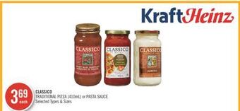 Shoppers Drug Mart Classico traditional pizza (410ml) or pasta sauce offer