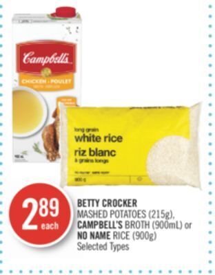 Shoppers Drug Mart Betty crocker mashed potatoes (215g), campbell's broth (900ml) or no name rice (900g) offer