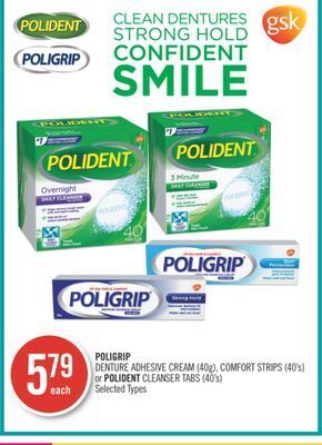 Shoppers Drug Mart Poligrip  denture adhesive cream (40g), comfort strips (40's) or polident cleanser tabs (40's) offer