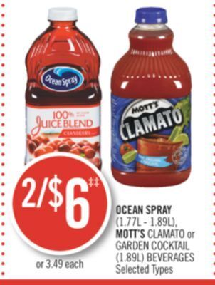 Shoppers Drug Mart Ocean spray (1.77l - 1.89l), mott's clamato or garden cocktail (1.89l) beverages offer