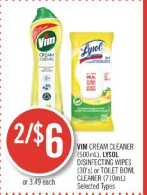 Shoppers Drug Mart Vim cream cleaner (500ml), lysol disinfecting wipes (30's) or toilet bowl cleaner (710ml) offer