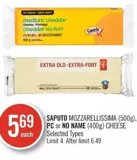 Shoppers Drug Mart Saputo mozzarellissima, pc or no name cheese offer