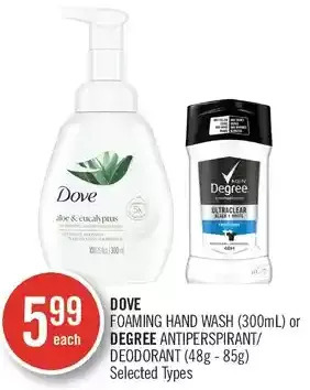 Shoppers Drug Mart Dove foaming hand wash or degree antiperspirant/deodorant offer