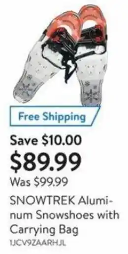 Walmart Snowtrek aluminum snowshoes with carrying bag offer