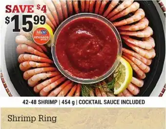 M&M Meat Shops Shrimp ring 42-48 shrimp/ 454g/ cocktail sauce included offer