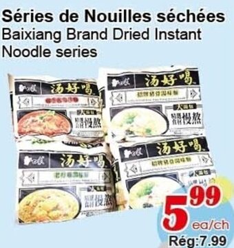 Marche C&T Baixiang brand dried instant noodle series offer