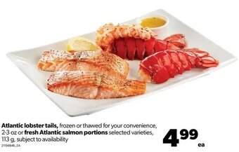 Real Canadian Superstore Atlantic lobster tails, 2-3oz or fresh atlantic salmon portions 113g offer