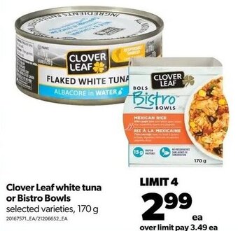 Real Canadian Superstore Clover leaf white tuna or bistro bowls 170g offer
