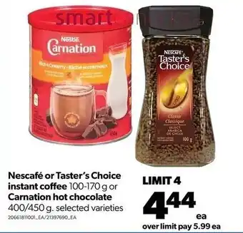 Real Canadian Superstore Nescafe or taster's choice instant coffee 100-170g or carnation hot chocolate 400/450g offer