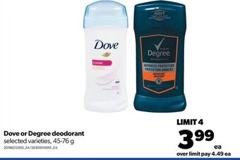 Real Canadian Superstore Dove or degree deodorant 45-76g offer