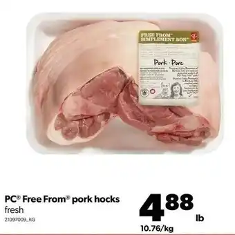 Real Canadian Superstore PC free from pork hocks offer