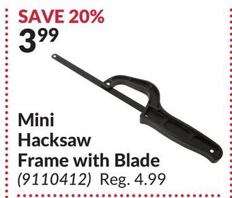 Princess Auto Mini hacksaw frame with blade offer