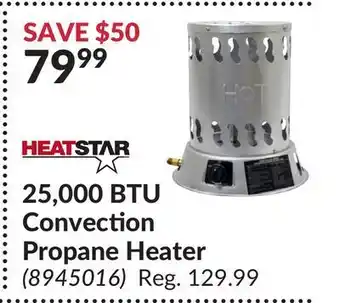 Princess Auto Heat star 25,000 btu convection propane heater offer